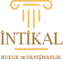 İntikal Hukuk ve Danışmanlık